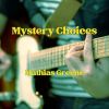 Download track Mystery Choices