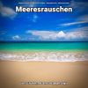 Download track Meeresrauschen Zum Träumen