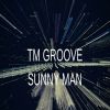 Download track Sunny Man