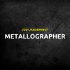 Download track Metallographer