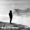 Download track Make It To The Top (Radio Edit)