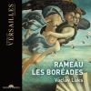 Download track Les Boréades, RCT 31, Acte IV: V. 