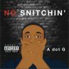 Download track No Snitchin (Radio Edit)