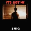 Download track It's Just Me