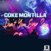 Download track Don't You Ever Say (Radio Edit)