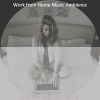 Download track Ambiance For Working From Home