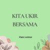 Download track Kita Ukir Bersama