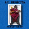 Download track Ay Negrita [Blues]