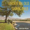 Download track Under An Old Shade Tree