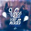 Download track Você Não Vale Nada (Solange Almeida)