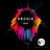 Download track Orchid (Extended Mix)