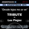 Download track Desde Lejos No Se Ve (In The Style Of Los Piojos) [A Capella Version]