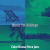 Download track Bossa Quintet Soundtrack For Holidays