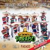 Download track Mis Paisanos Y Yo