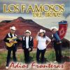 Download track Adios Fronteras