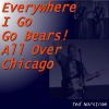 Download track Everywhere I Go, Go Bears!