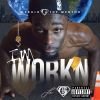 Download track I'm WorkN