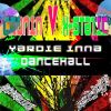 Download track Yardie Inna Dancehall (X-Static Remix)