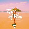 Download track Type Of Way (J3NK! NS Remix)