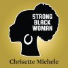 Download track Strong Black Woman