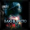 Download track Bajo El Efecto