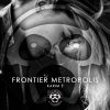 Download track Frontier Metropolis (Original Mix)