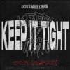 Download track Keep It Tight (On1 Remix)