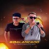 Download track Balançado Ultraforrozeiro