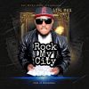 Download track Rock My City