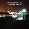 Download track Last Train Tonight