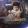 Download track La Calle Ta Que Pica