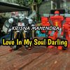 Download track Love In My Soul Darling