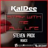 Download track Stay With Me All Life (Steven Prox Extended Version Remix)