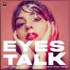 Download track Eyes Talk