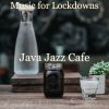 Download track Moods For Lockdowns - Amazing Piano And Guitar Smooth Jazz