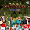 Download track Mañana Que Ya No Estés