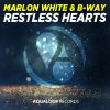 Download track Restless Hearts (Xelerator Remix Edit)