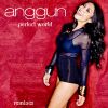 Download track Perfect World (Spin & X Remix)