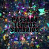 Download track Tô Pesado (Durante O Tempo Sombrio)