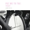 Download track Put Me To The Test