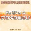 Download track He Was A Steppenwolf (Slowed + Reverb, Remaster 2024)