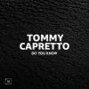 Download track Do You Know (Extended Mix)