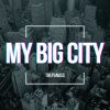 Download track My Big City (Radio Edit)