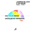 Download track On Your Mind (Acoustic)