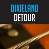 Download track Dixieland Detour