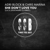 Download track She Don't Love You (Luca Debonaire Clubmix)