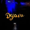 Download track Dejavu