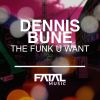 Download track The Funk U Want (Instrumental Mix)