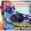 Download track Your Caress (All I Need) - (Porn Kings Remix)