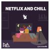 Download track Netflix And Chill